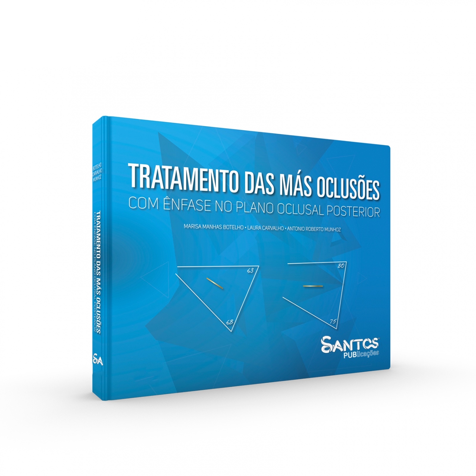 Tratamento Das Más Oclusões