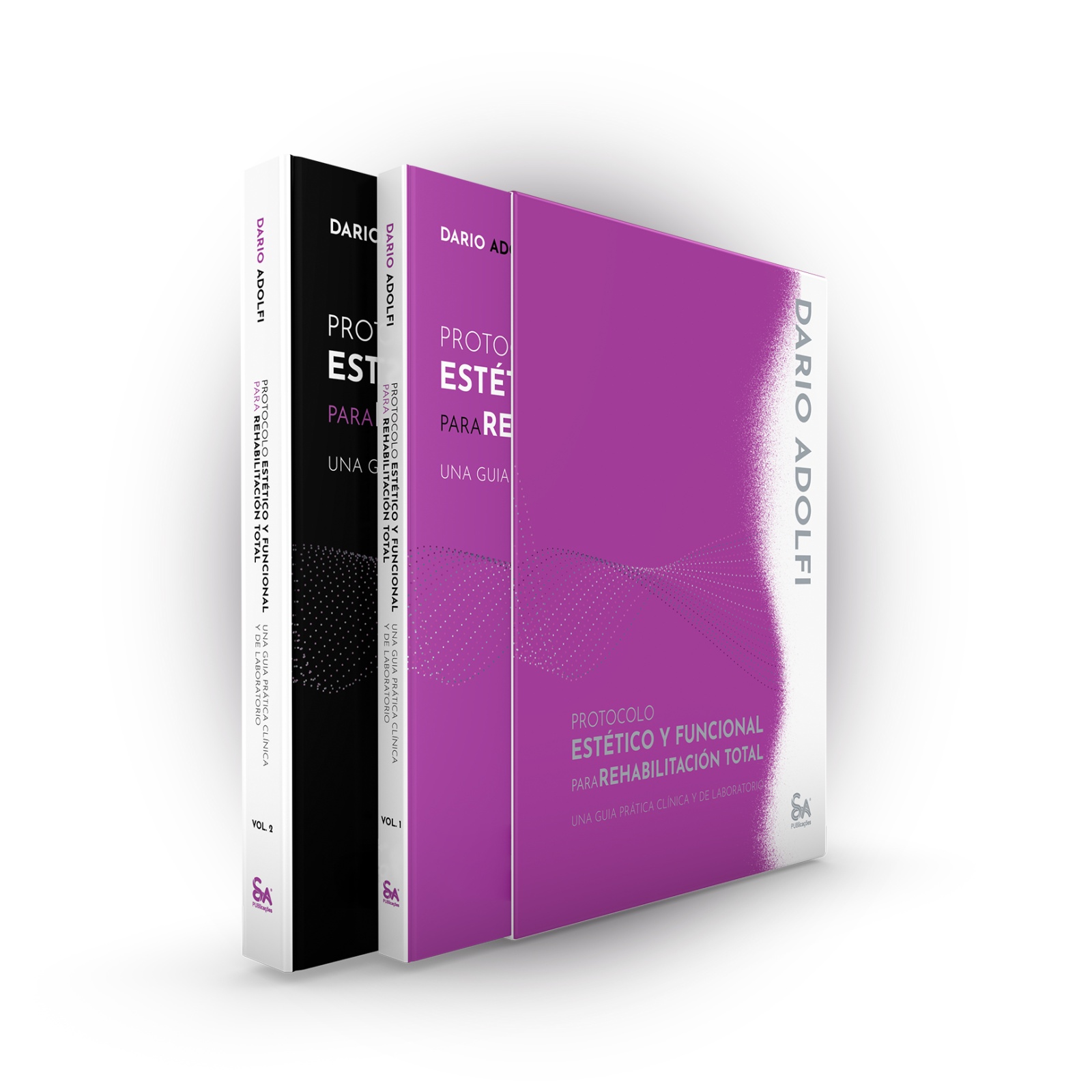 Protocolo Estético y Funcional para Rehabilitación Total • Una Guia Prática y de Laboratorio • 2 vols (Ed. Español)